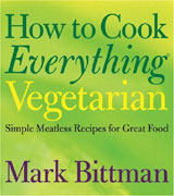 How To Cook Everything Vegetarian